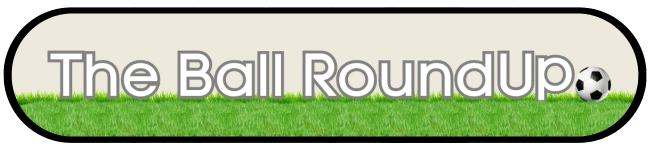 The Ball RoundUp